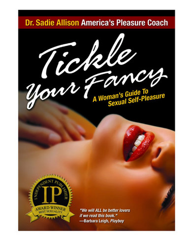 Book, tickle your fancy woman's guide to sexual self pleasures