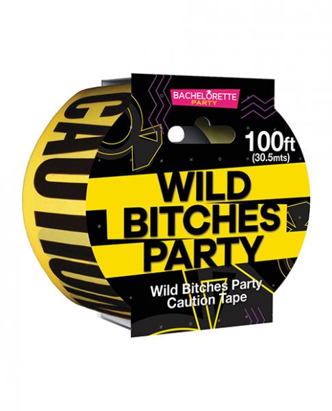 Wild Bitches Caution Party Tape - Click Image to Close