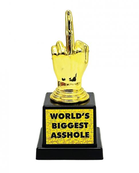 World's Biggest Asshole Trophy - Click Image to Close