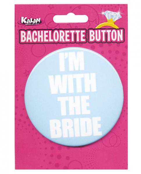 Bachelorette Button - I'm With The Bride - Click Image to Close