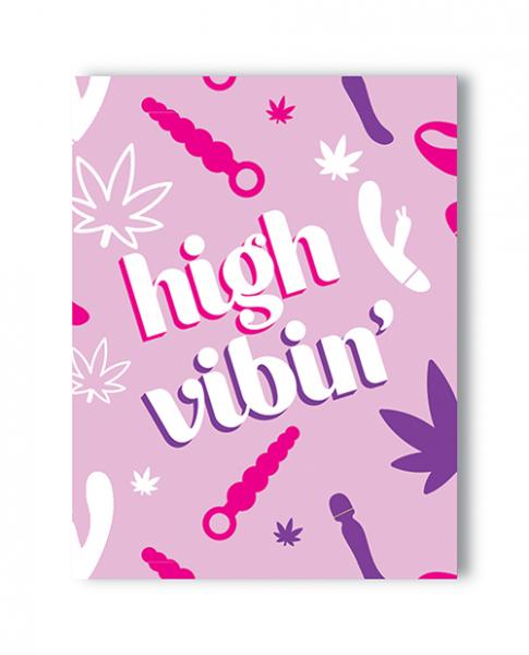 High Vibin' 420 Greeting Card - Click Image to Close