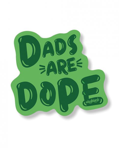 Dads Are Dope Sticker - Pack Of 3 - Click Image to Close