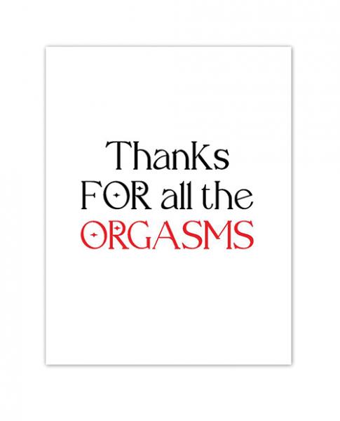 Orgasmic Greeting Card - Click Image to Close