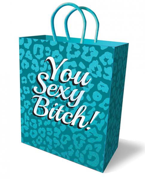 You Sexy Bitch Gift Bag Teal Blue 10 inches - Click Image to Close