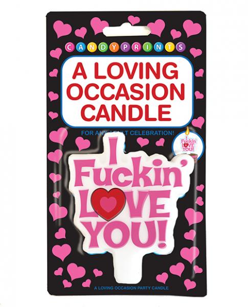 A Loving Occasion Candle I F*ckin' Love You